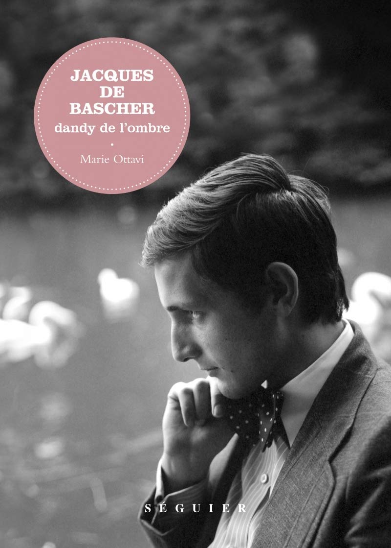 Libro: Jacques de Bascher: Dandy de l'ombre