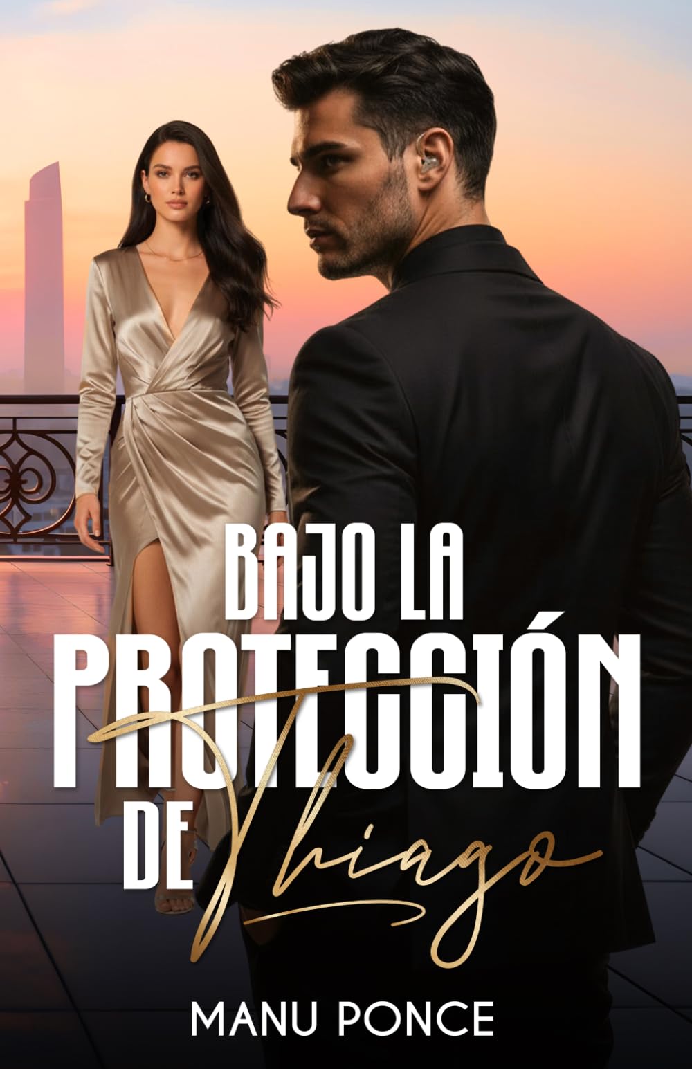 Libro: Bajo la protección de Thiago (Spanish Edition)