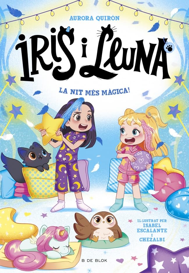 Libro: Iris i Lluna: cuidadores d'animalets màgics 5 - La nit més màgica!: Un llibre amb purpurina a la coberta!