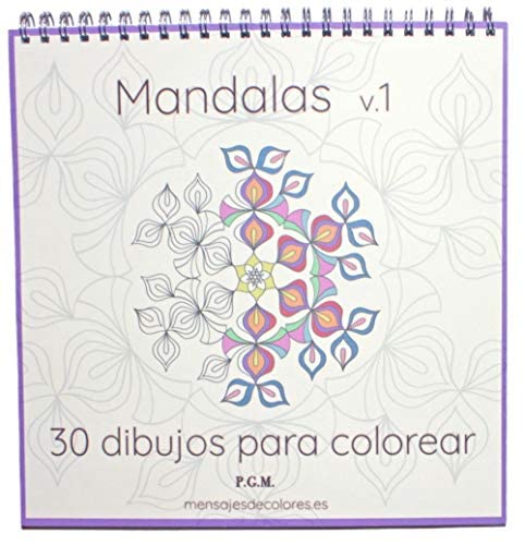 Libro: Mandalas v. 1. Mandalas para Disfrutar : 30 Diseños. Espiral. Papel Grueso.