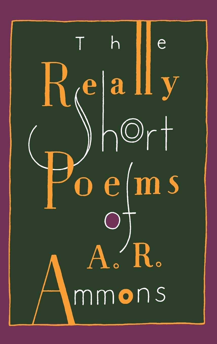 Libro: The Really Short Poems of A. R. Ammons
