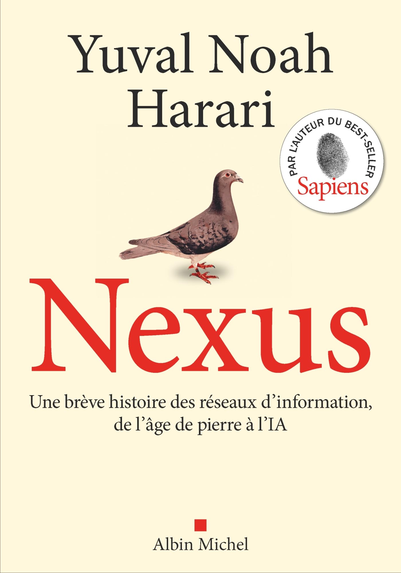 Libro: Nexus (version française)-Meilleur essai 2024 - Lire Magazine: Une brève histoire des réseaux d'information, de l'âge de pierre à l'IA