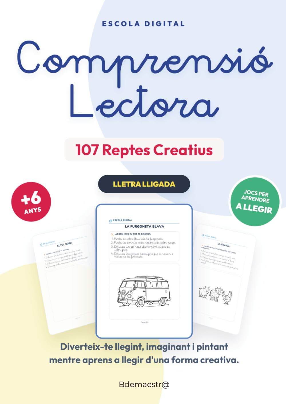 Libro: Quadern de Comprensió Lectora en Lletra Lligada: Llegeix, Dibuixa i Pinta: Activitats Educatives per a Primers Lectors a Partir de 6 Anys (Catalan Edition)