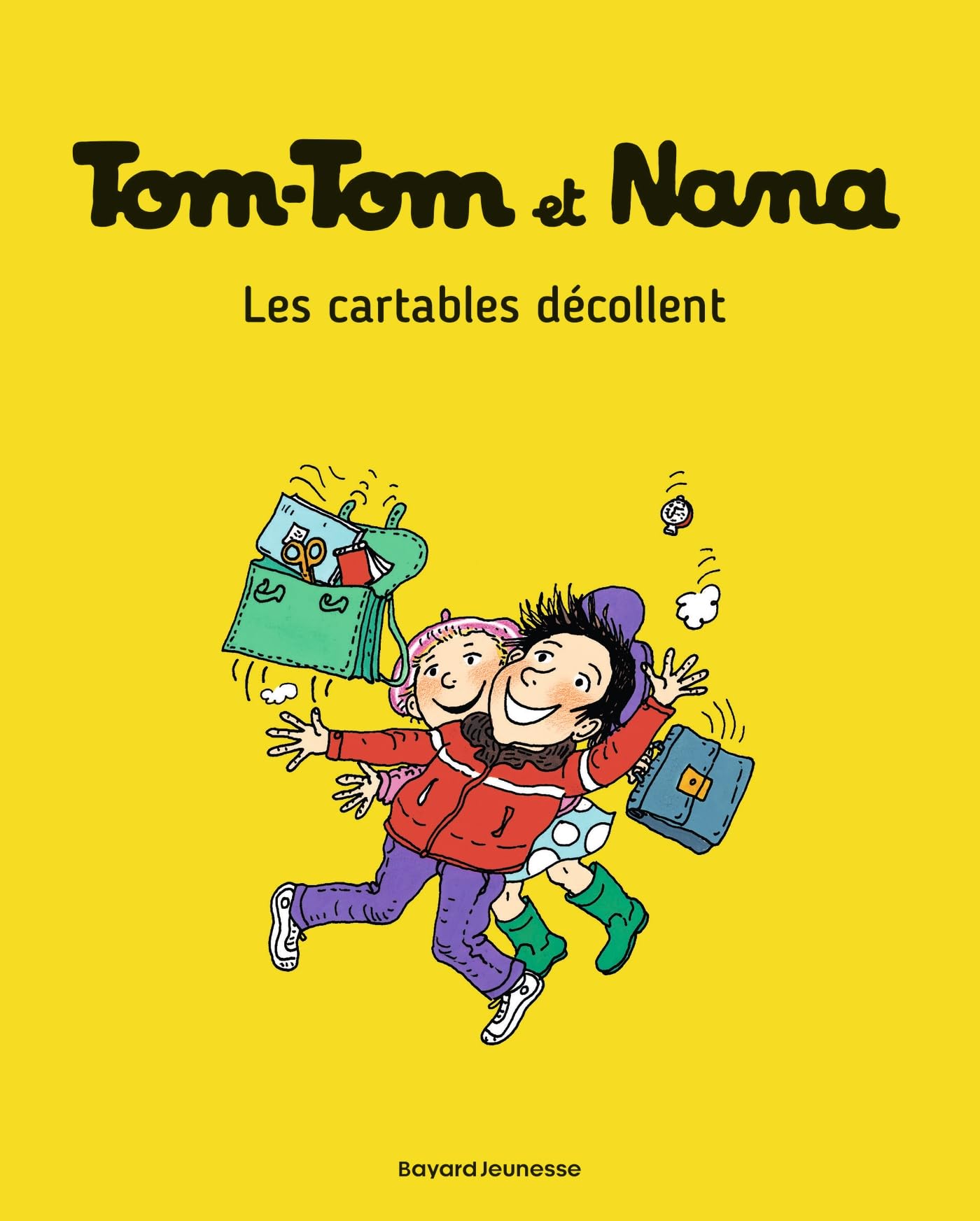 Libro: Tom-Tom et Nana, Tome 04: Les cartables décollent