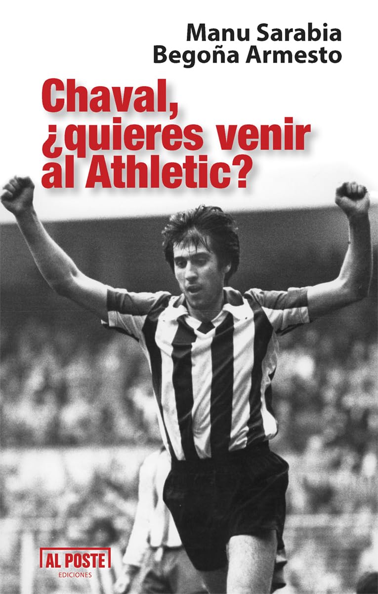 Libro: Chaval, ¿quieres venir al Athletic?