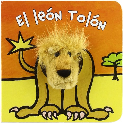 Libro: El león Tolón (Castellano - A PARTIR DE 0 AÑOS - MANIPULATIVOS (LIBROS PARA TOCAR Y JUGAR), POP-UPS - Librodedos)