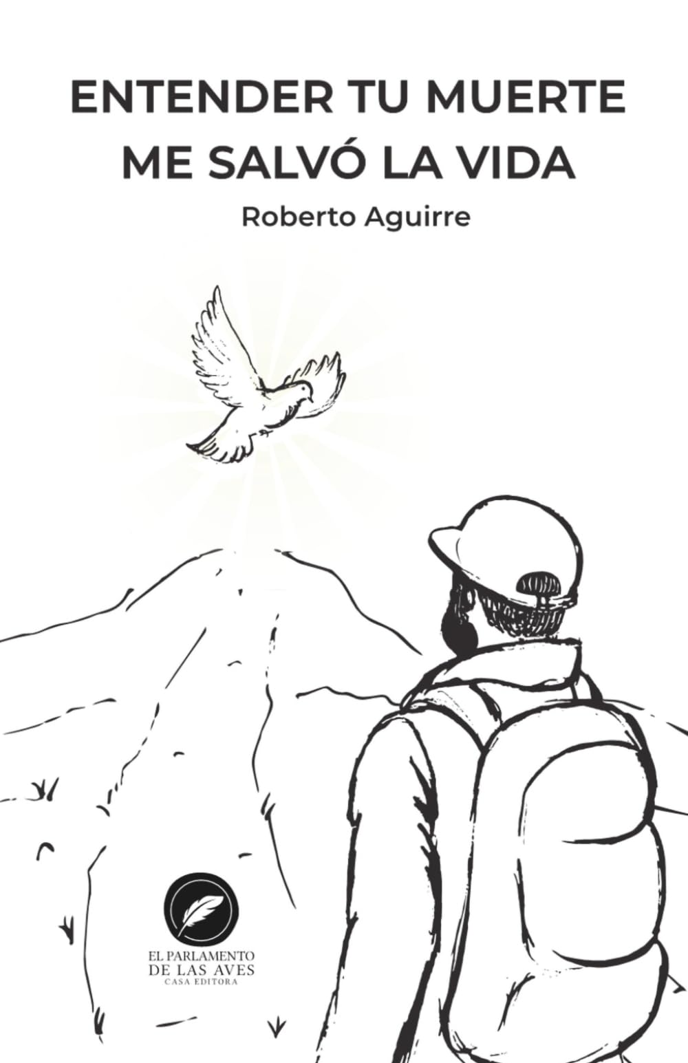 Libro: Entender tu muerte me salvó la vida