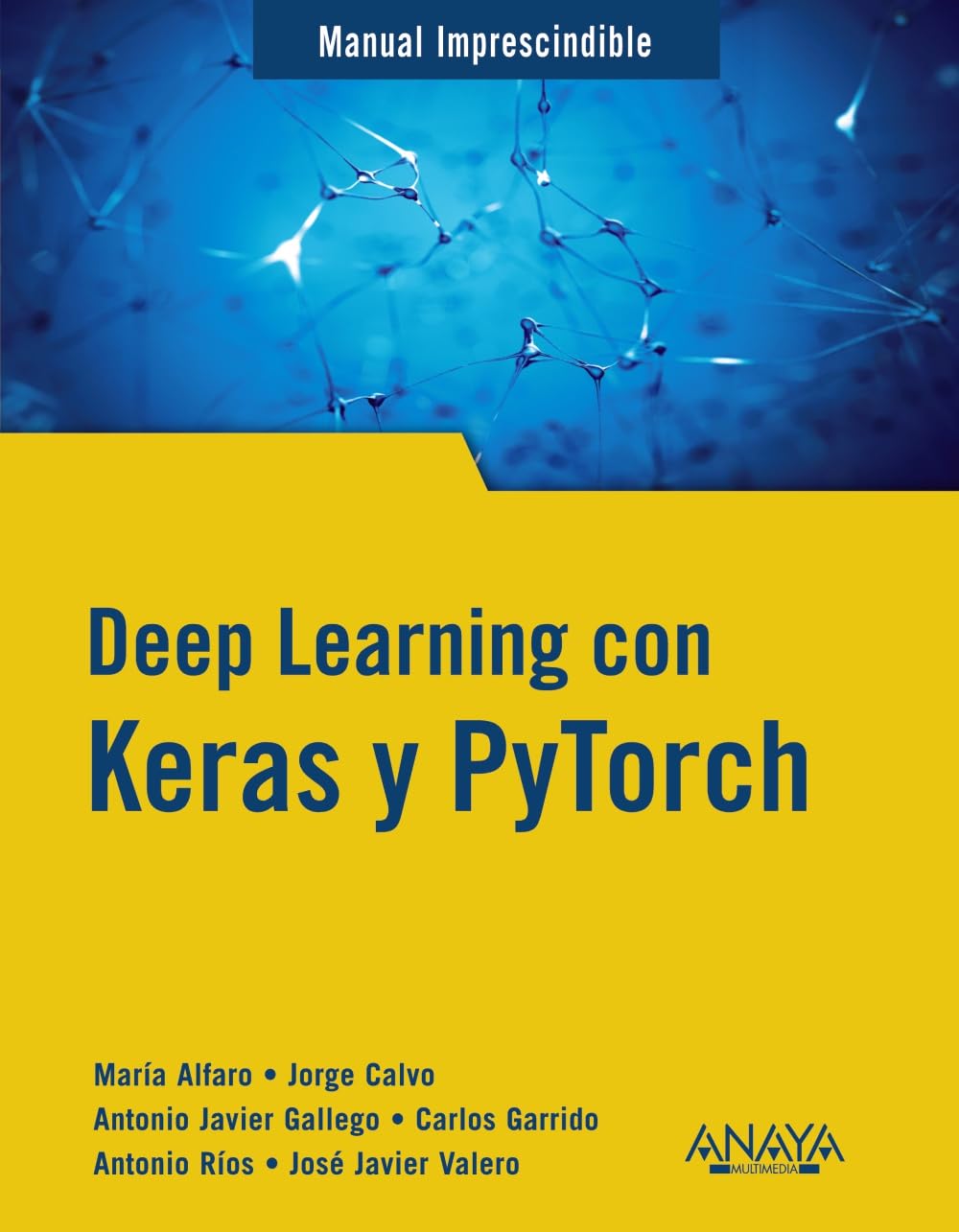 Libro: Deep Learning con Keras y PyTorch