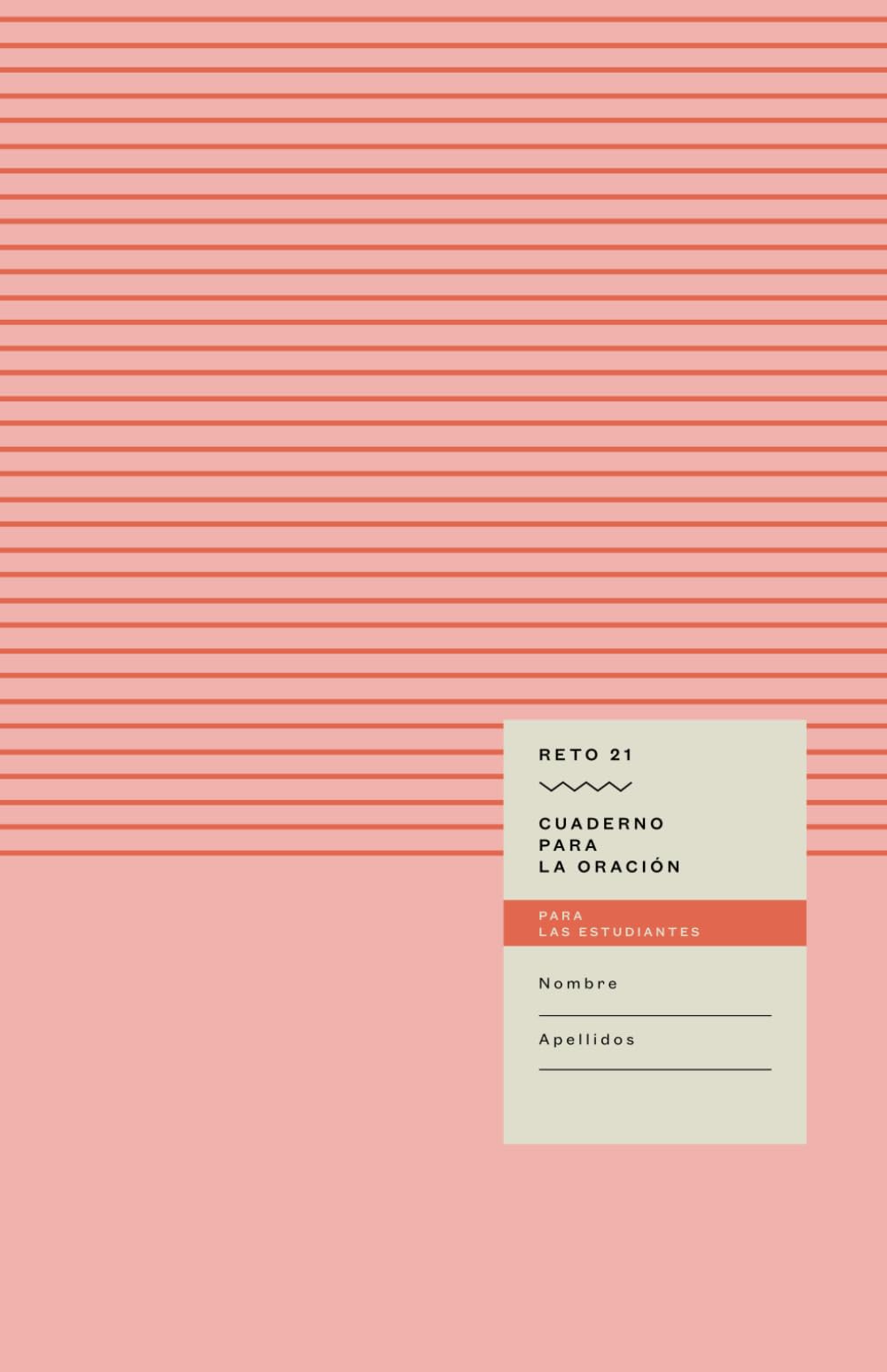 Libro: Reto 21. Cuaderno para la oración. Para las estudiantes: Versión española (España)