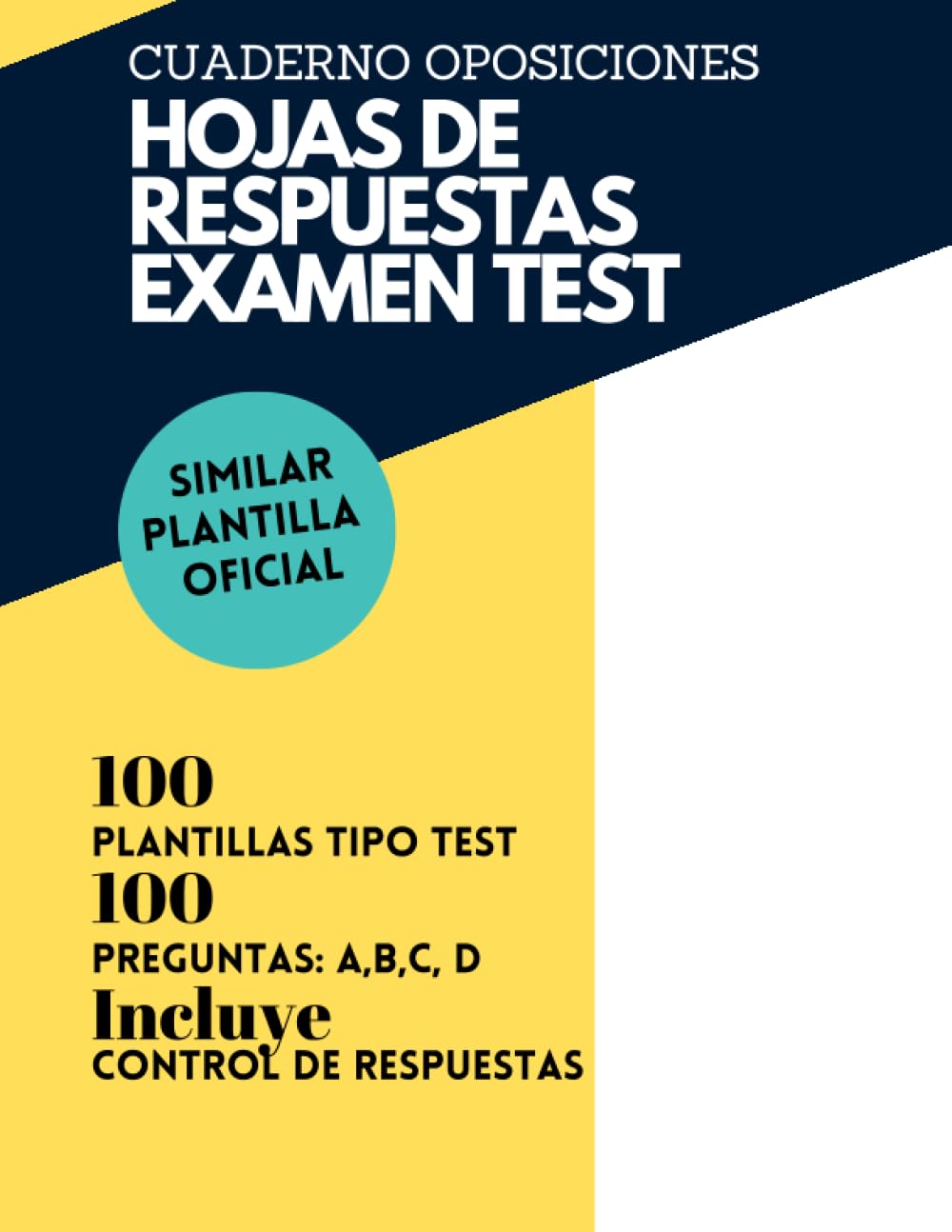 Libro: Hojas de respuestas examen test: cuaderno de oposiciones
