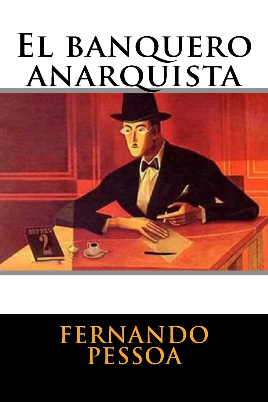 Libro: El banquero anarquista (Spanish Edition)