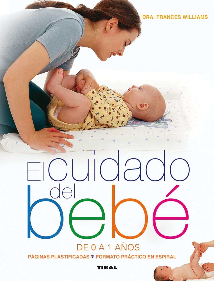 Libro: El cuidado del bebé de 0 a 1 años