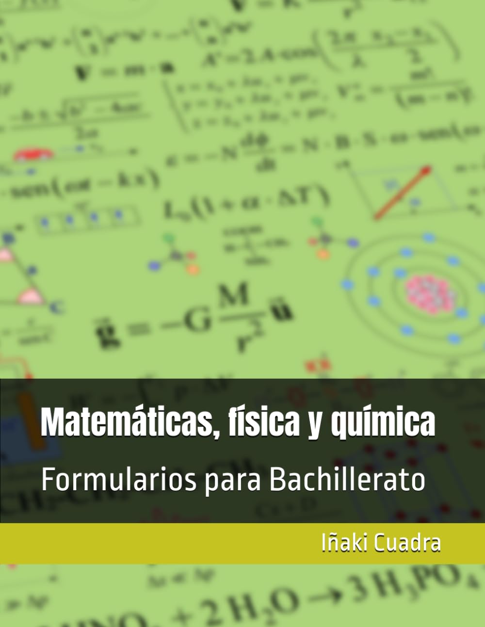 Matemáticas, física y química: Formularios para Bachillerato