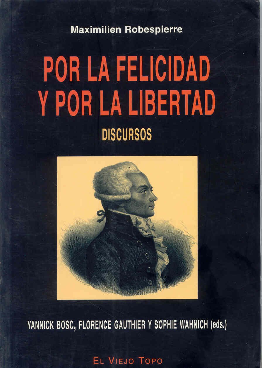 Libro: Por la felicidad y por la libertad: Discursos