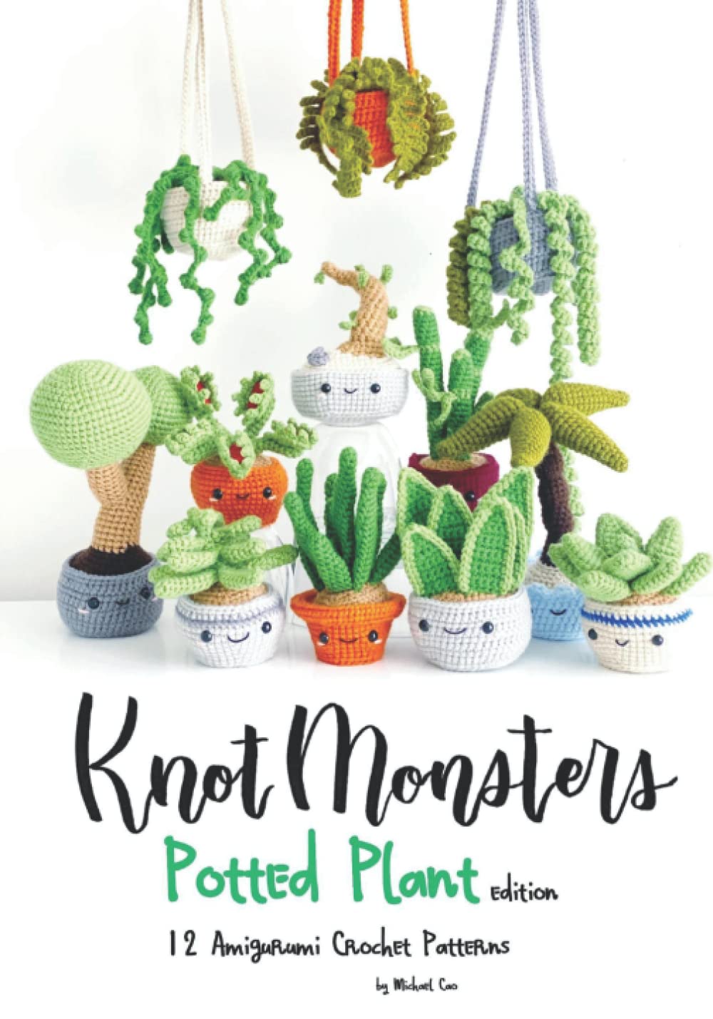 Libro: Knotmonsters: Potted Plants edition: 12 Amigurumi Crochet Patterns
