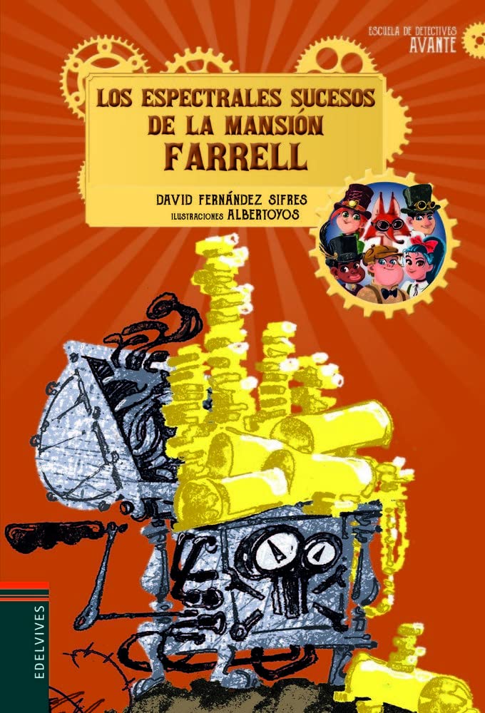 Libro: Los espectrales sucesos de la mansión Farrell