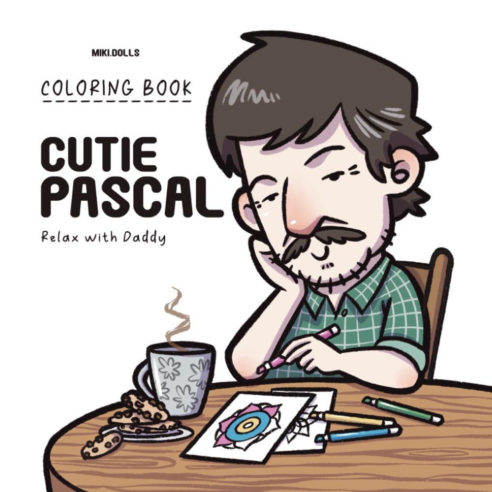 Libro: CUTIE PASCAL: Relax with Daddy. Coloring Book for Adults and Pedro Pascal Fans