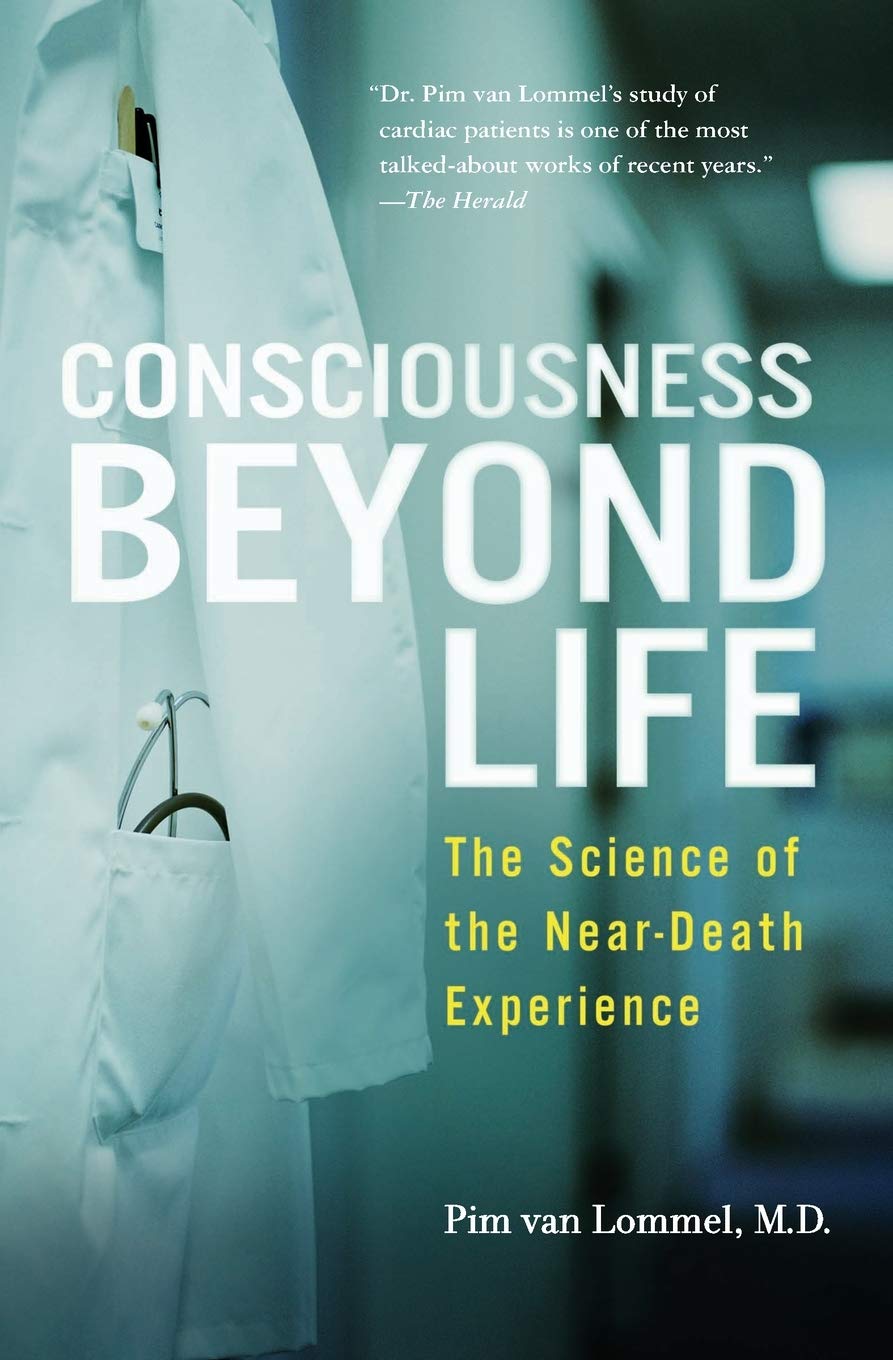 Libro: Consciousness Beyond Life: The Science of the Near-Death Experience