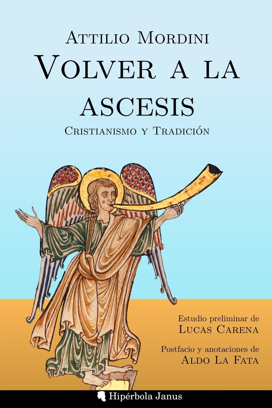 Libro: Volver a la ascesis: Cristianismo y Tradición