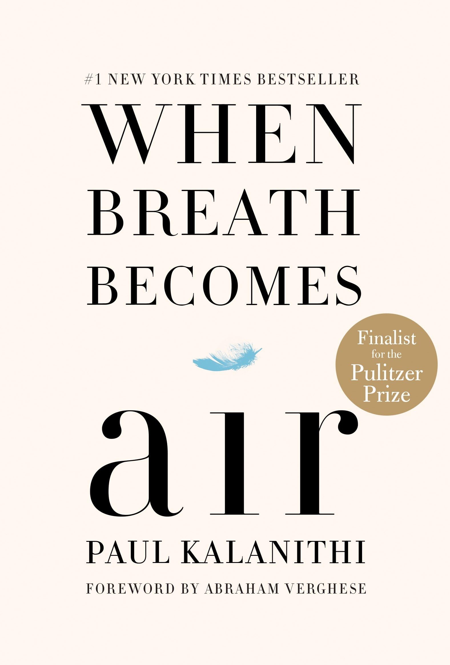 Libro: When Breath Becomes Air: Pulitzer Prize Finalist