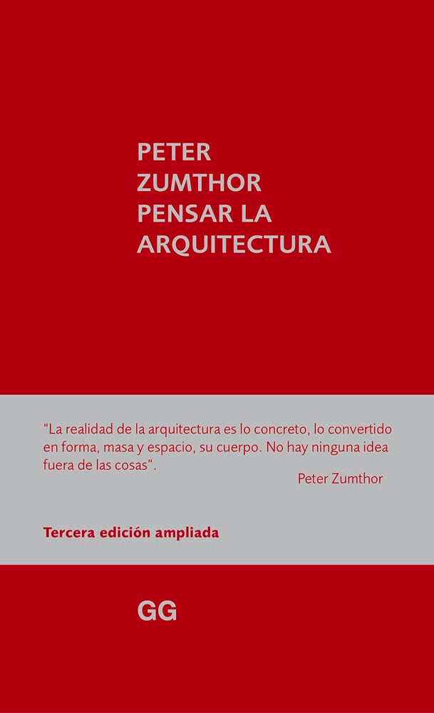 Libro: Pensar la arquitectura (MONOGRAFIAS)