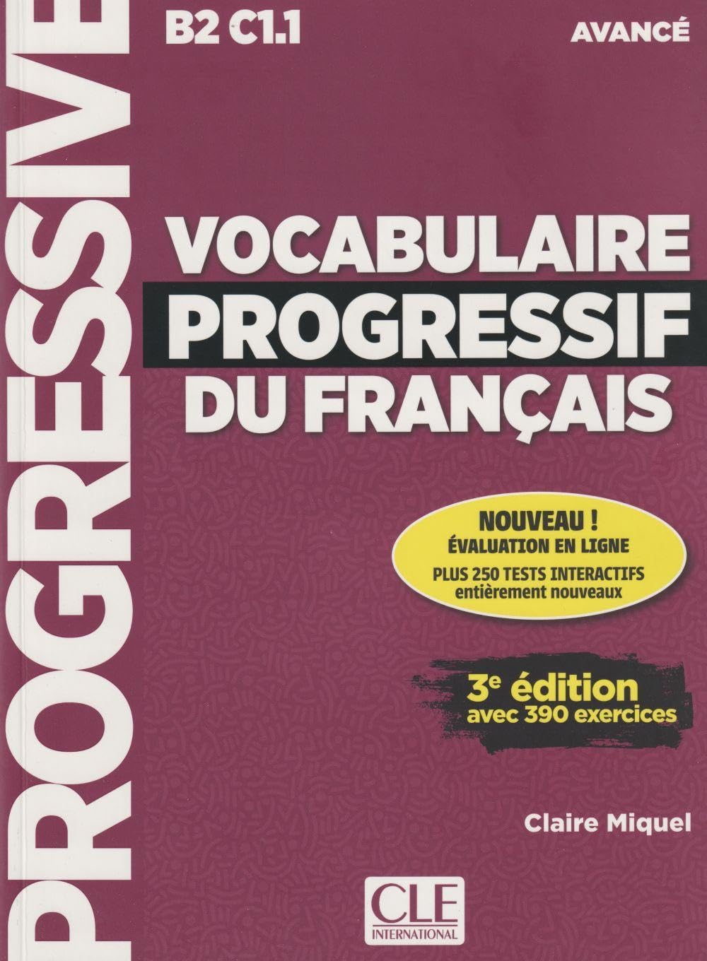 Libro: VOCABULAIRE PROGRESSIF DU FRANAAIS 3 EDITIO LIVRE Y CD: Avec 390 exercices (GRAMMAIRE)
