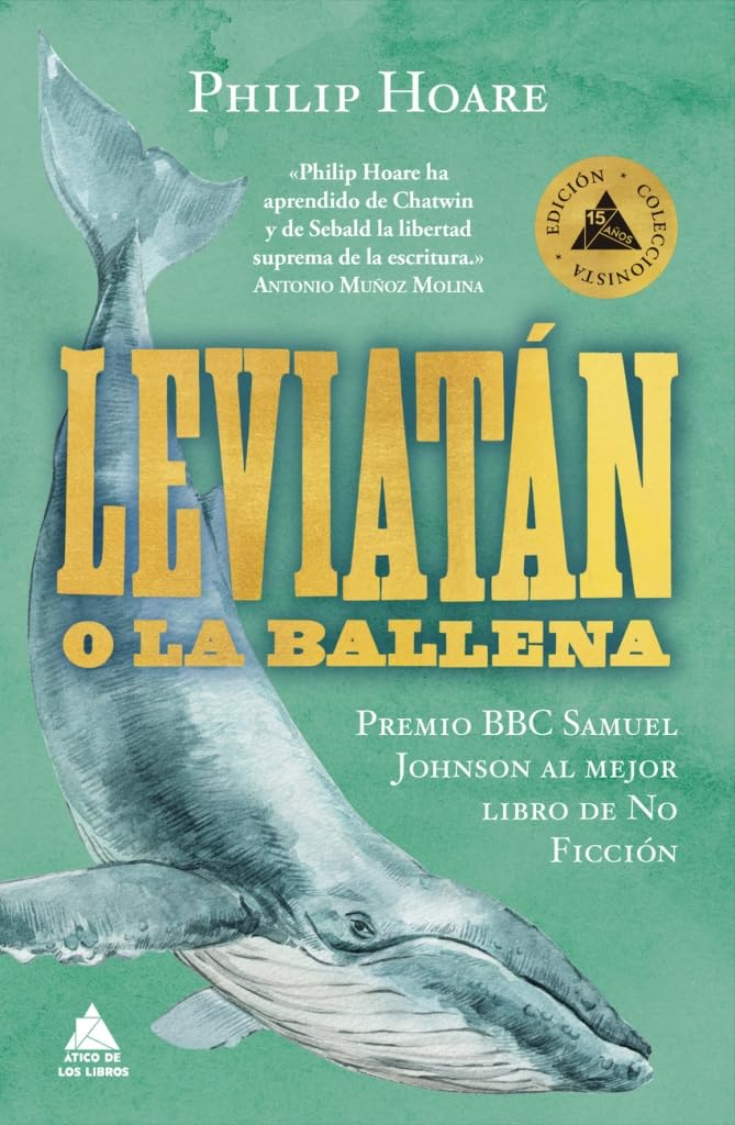 Libro: Leviatán o la ballena (edición especial limitada en tapa dura con cantos pintados) (Ático)