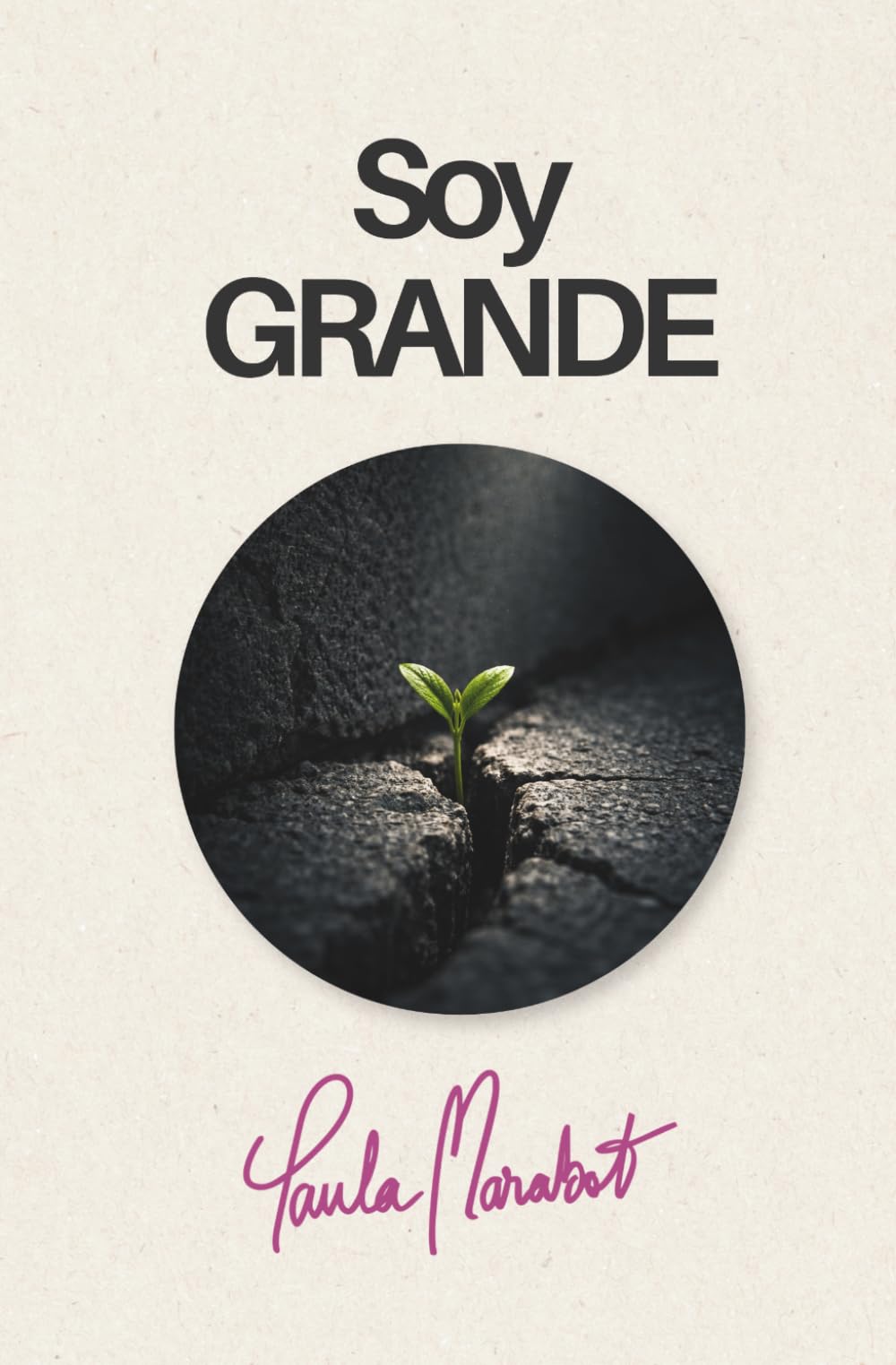 Libro: Soy GRANDE