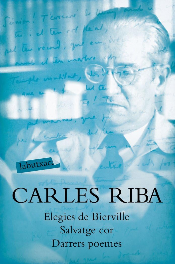 Libro: Elegies de Bierville. Salvatge cor. Darrers poemes