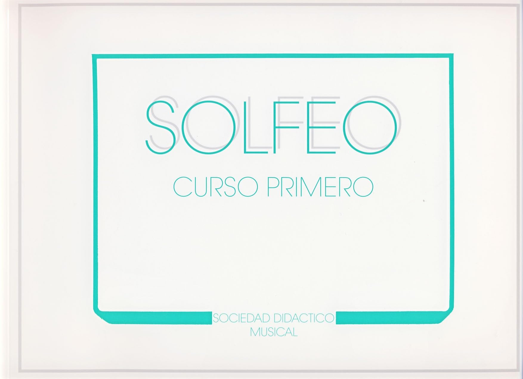 Libro: SDM - Curso de Solfeo Vol.1 (Apaisado)