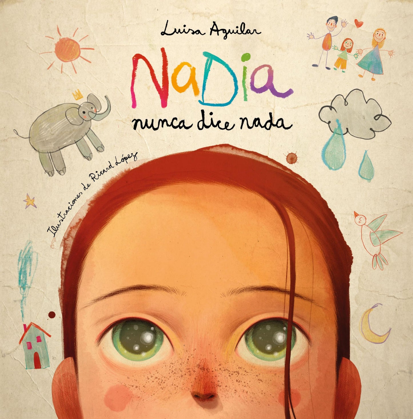 Libro: Nadia nunca dice nada / Nadia Never Says Anything (Spanish Edition)