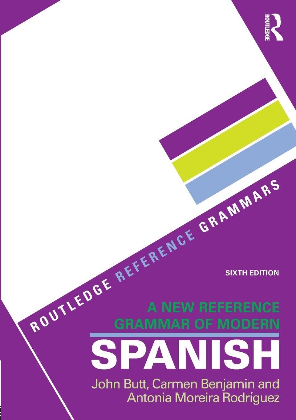 Libro: A New Reference Grammar of Modern Spanish (Routledge Reference Grammars)