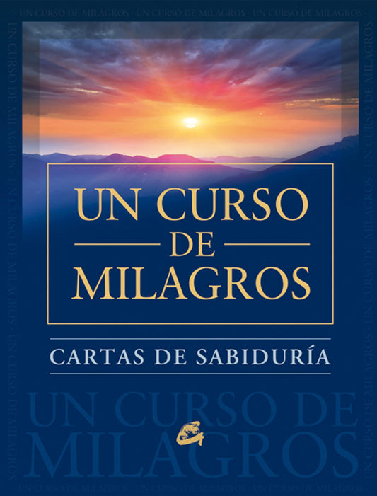 Cartas de sabiduría de un curso de milagros: Cartas de sabiduría.: Cartas De Sabiduria/ Cards of Wisdom (Espiritualidad)