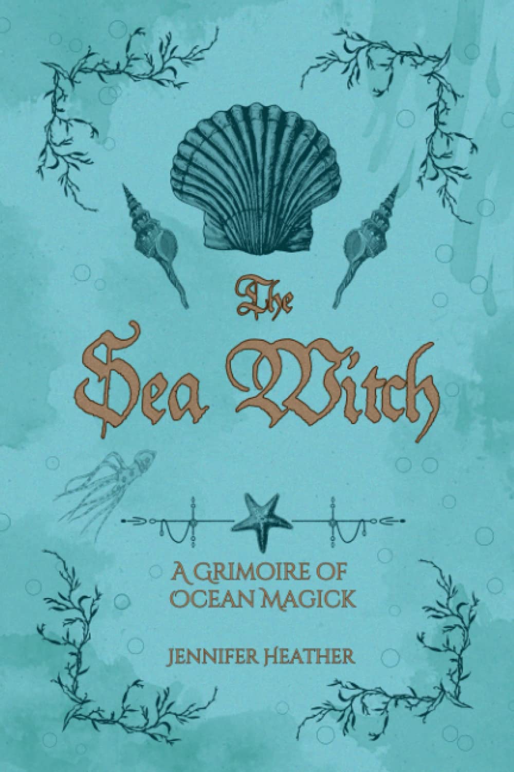 Libro: The Sea Witch: A Grimoire of Ocean Magick
