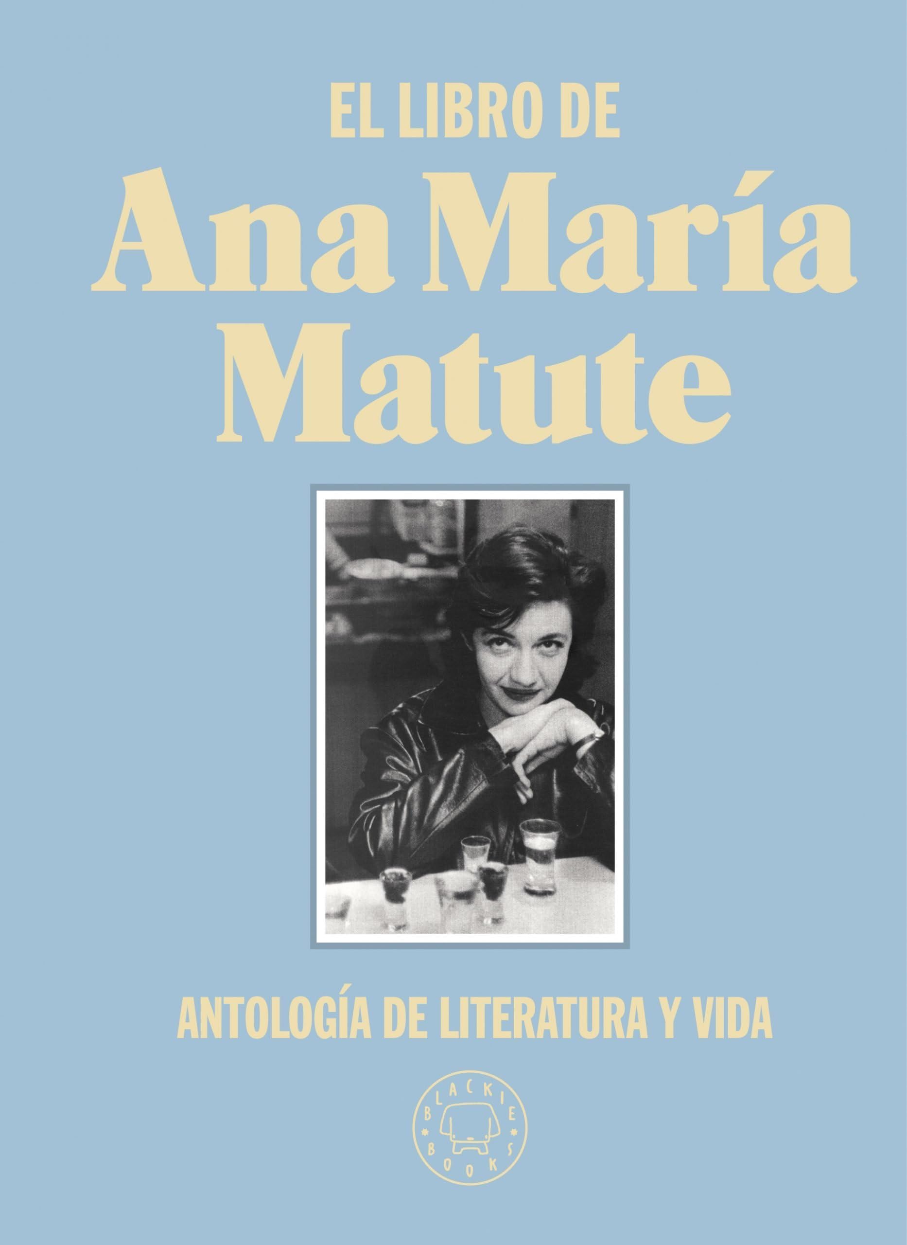 Libro: El libro de Ana María Matute. Edición limitada de tela.: Antología de literatura y vida