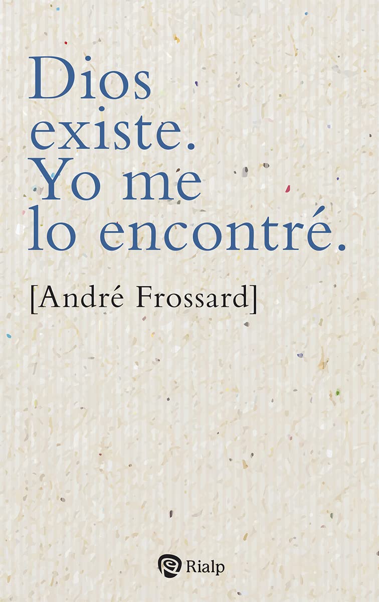 Libro: Dios existe. Yo me lo encontré. (Bolsillo)