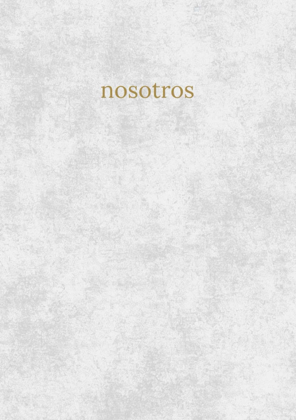 Libro: Nosotros, Libro para parejas con retos, ideas de planes, preguntas para profundizar en pareja, fotos, viajes, ticket box: Herramientas para mejorar ... por vuestra relación, primeras veces