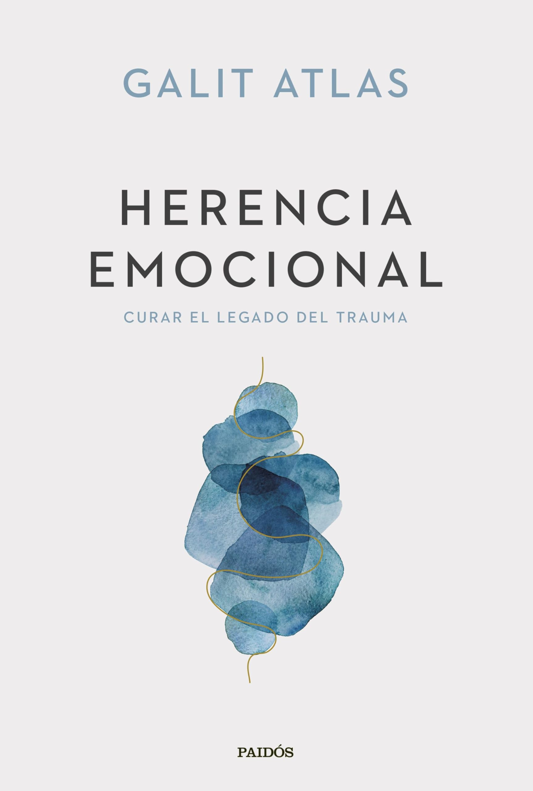 Libro: Herencia emocional: Curar el legado del trauma