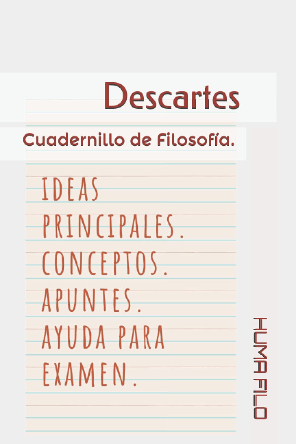 Libro: Descartes: Cuadernillo de Filosofía. (Cuadernillos de Historia de la Filosofía) (Spanish Edition)