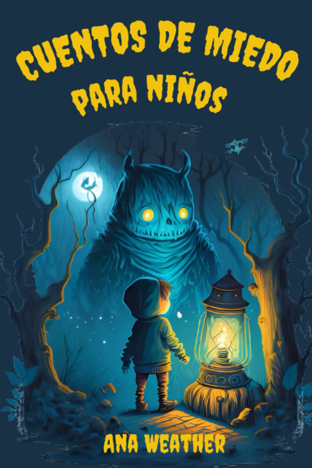 Libro: Cuentos de Miedo Para Niños: Historias de Misterio y Suspense Con Final Feliz (Spanish Edition)