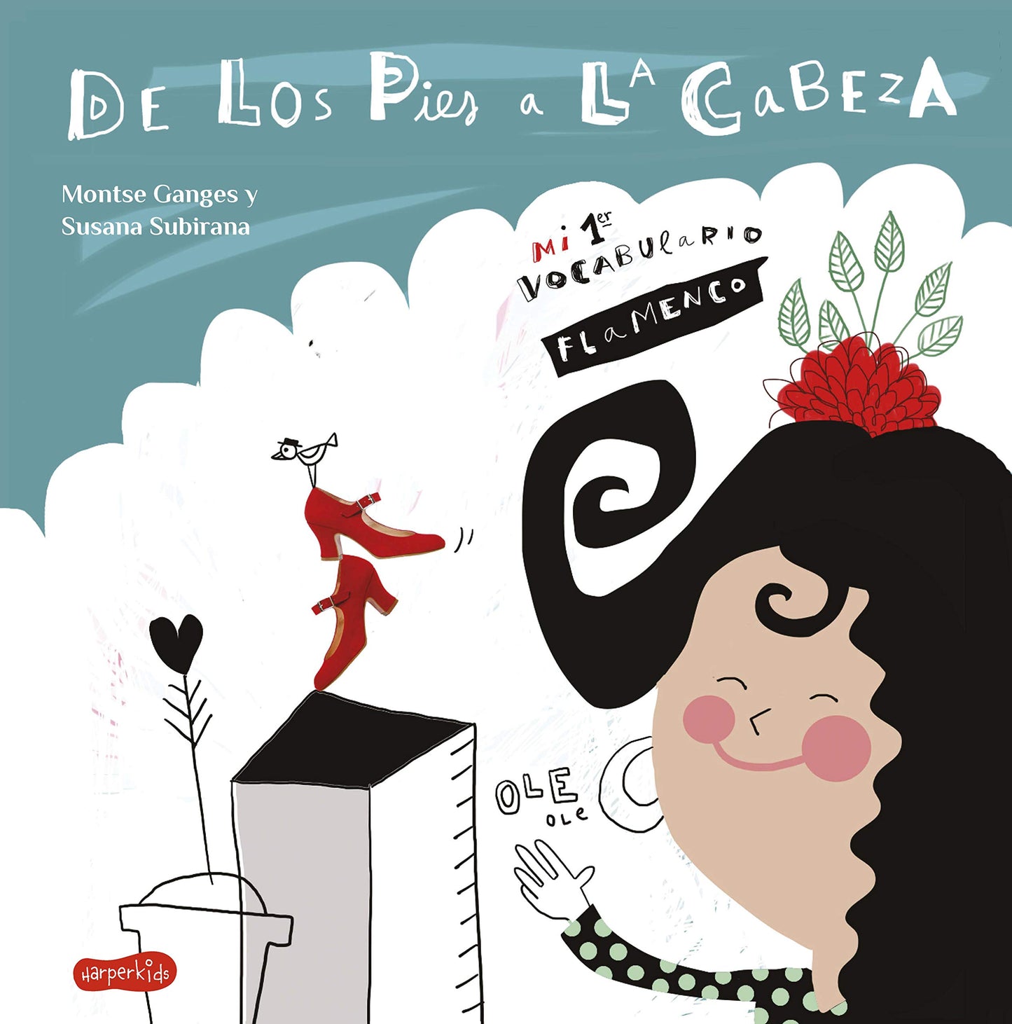 Libro: De los pies a la cabeza. Mi 1er vocabulario flamenco