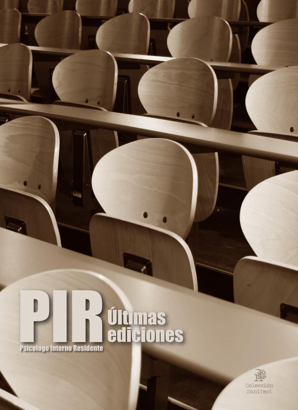 Libro: PIR. Psicólogo Interno Residente. Últimas ediciones (Exámenes PIR. Psicólogo Interno Residente) (Spanish Edition)