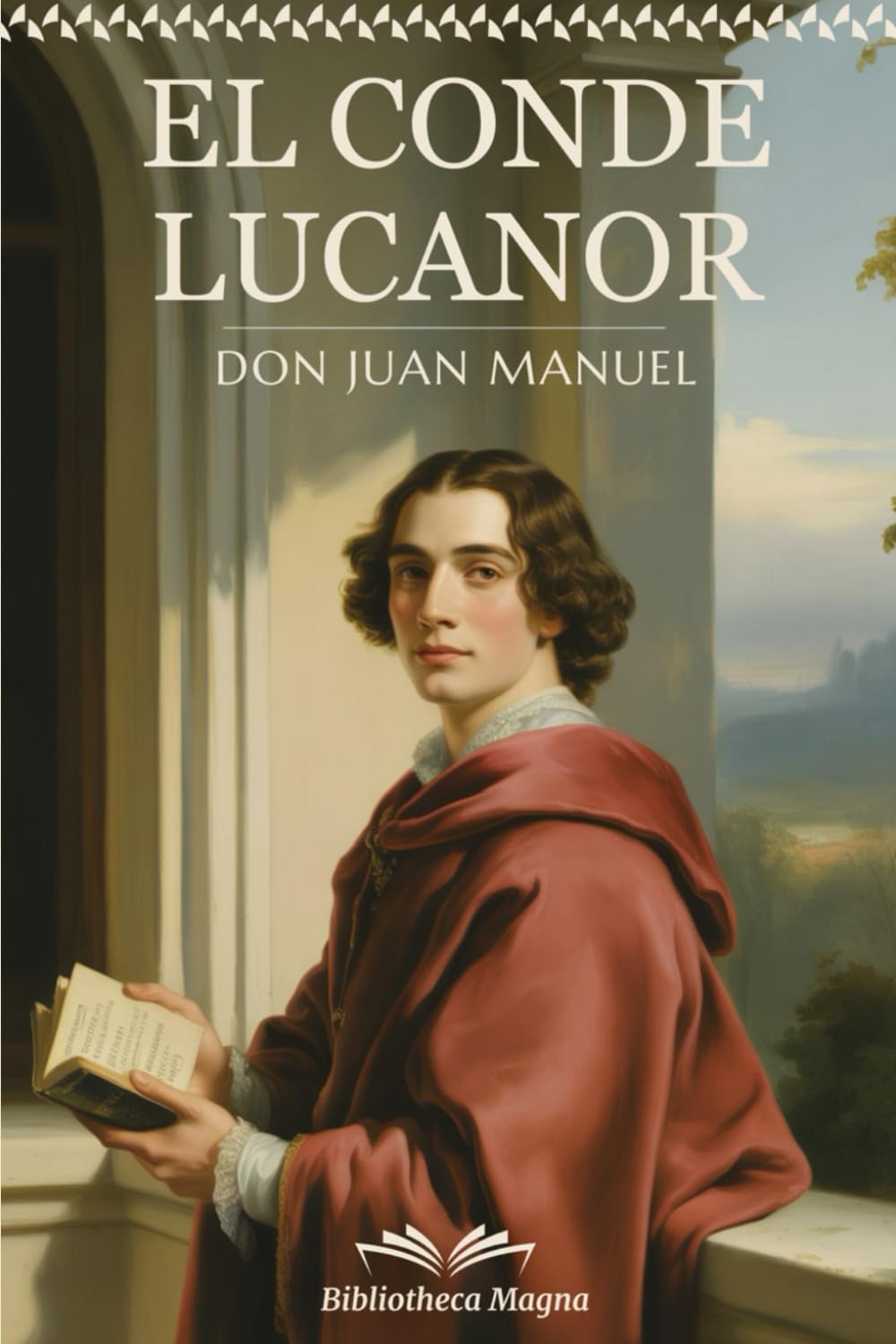 Libro: Lectura Clásica: EL CONDE LUCANOR – Los Consejos de Patronio: Edición Completa con Notas Didácticas y Ilustraciones (Spanish Edition)
