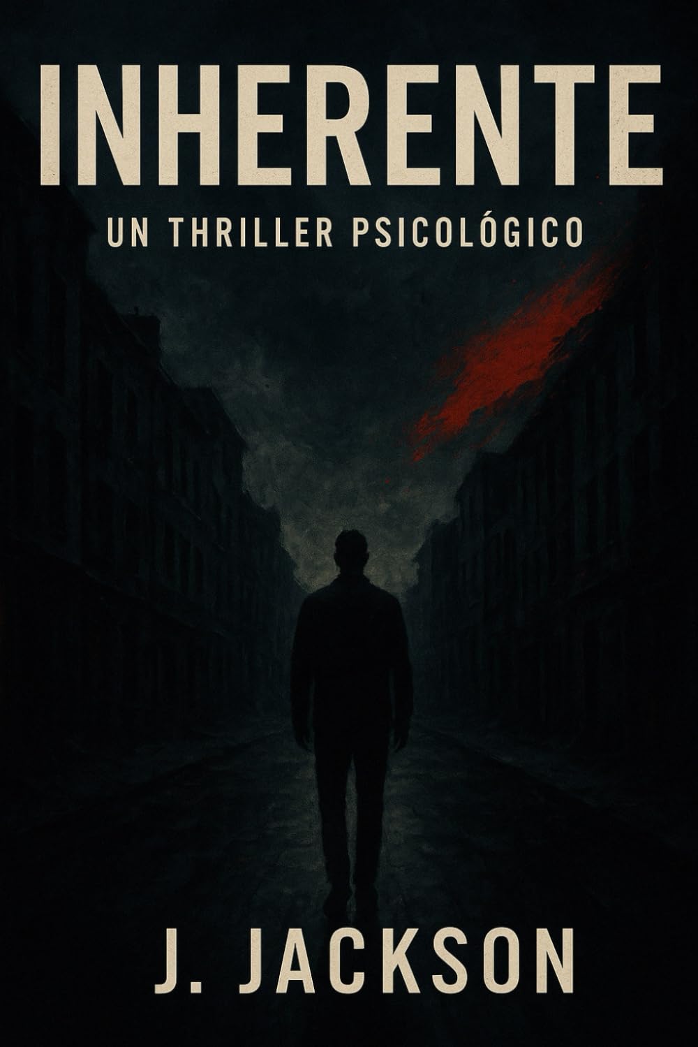 Libro: INHERENTE: UN THRILLER PSICOLOGICO (Spanish Edition)