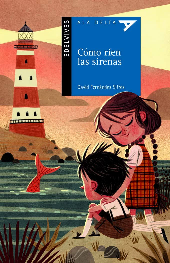 Libro: Cómo ríen las sirenas: 113 (Ala Delta - Serie azul)