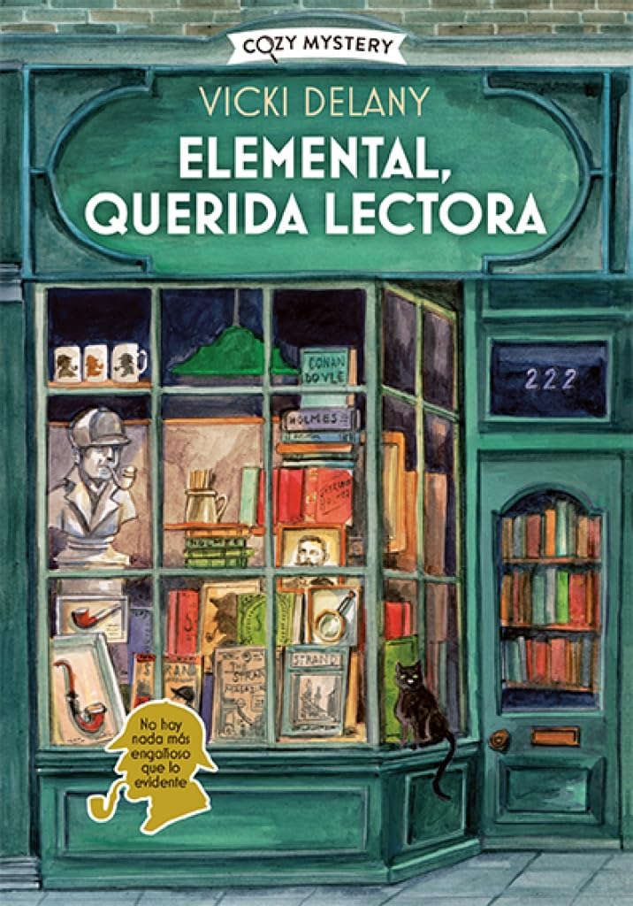 Libro: Elemental, querida lectora (Cozy Mystery): Misterios En La Librería Sherlock Holmes / Mysteries in the Sherlock Holmes Bookstore Volume 1