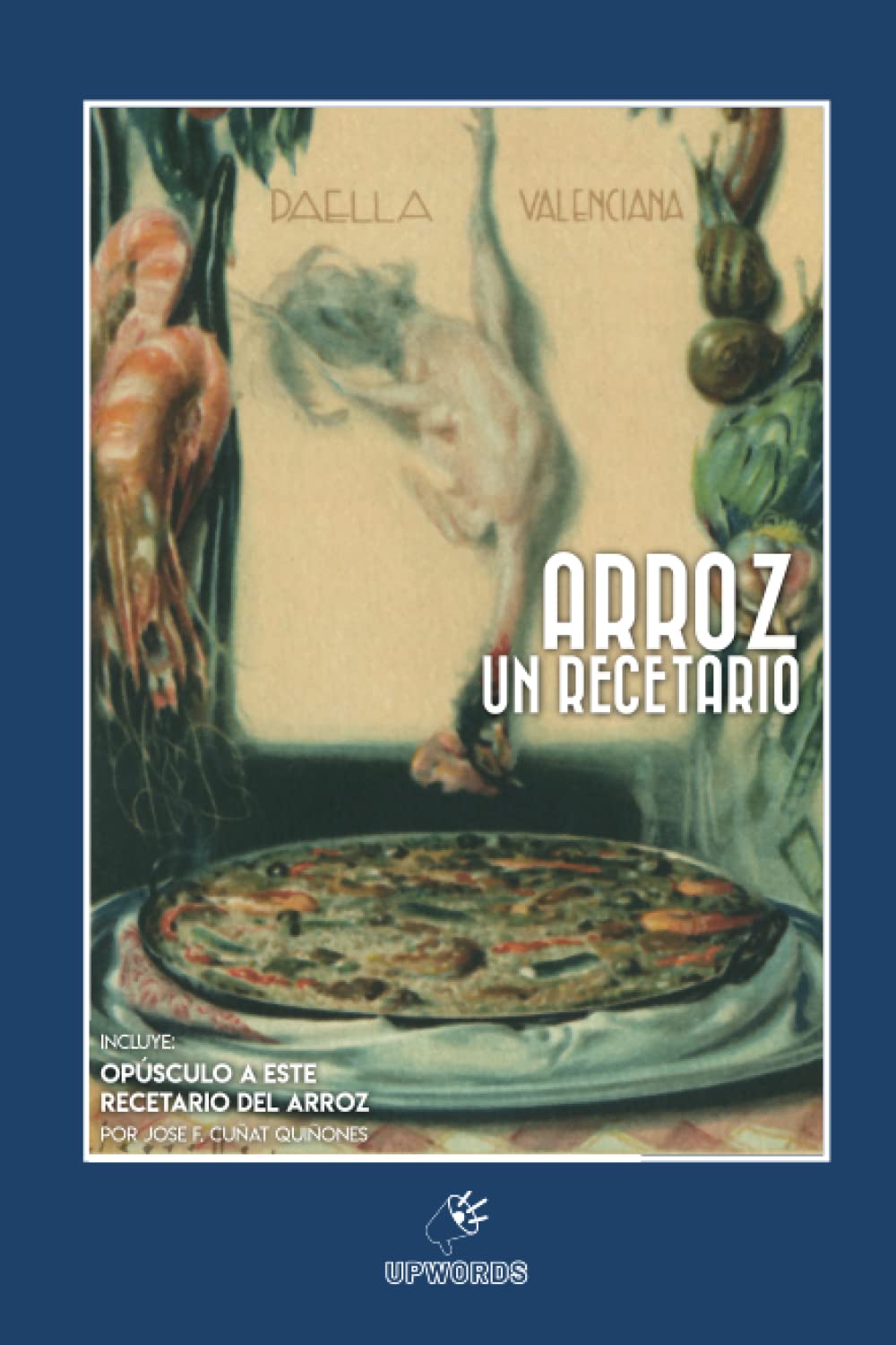 Libro: Arroz un recetario (Spanish Edition)
