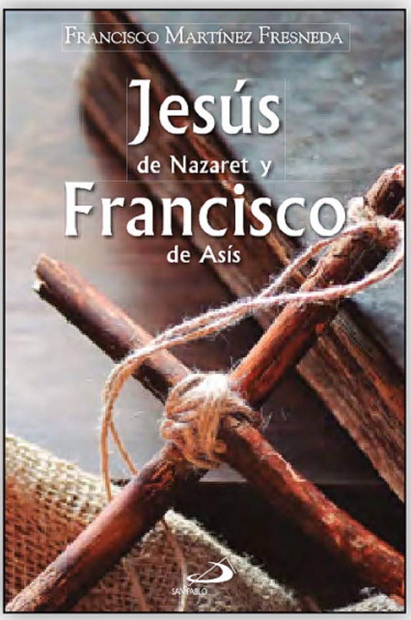 Libro: Jesús de Nazaret y Francisco de Asís: 154 (Caminos)