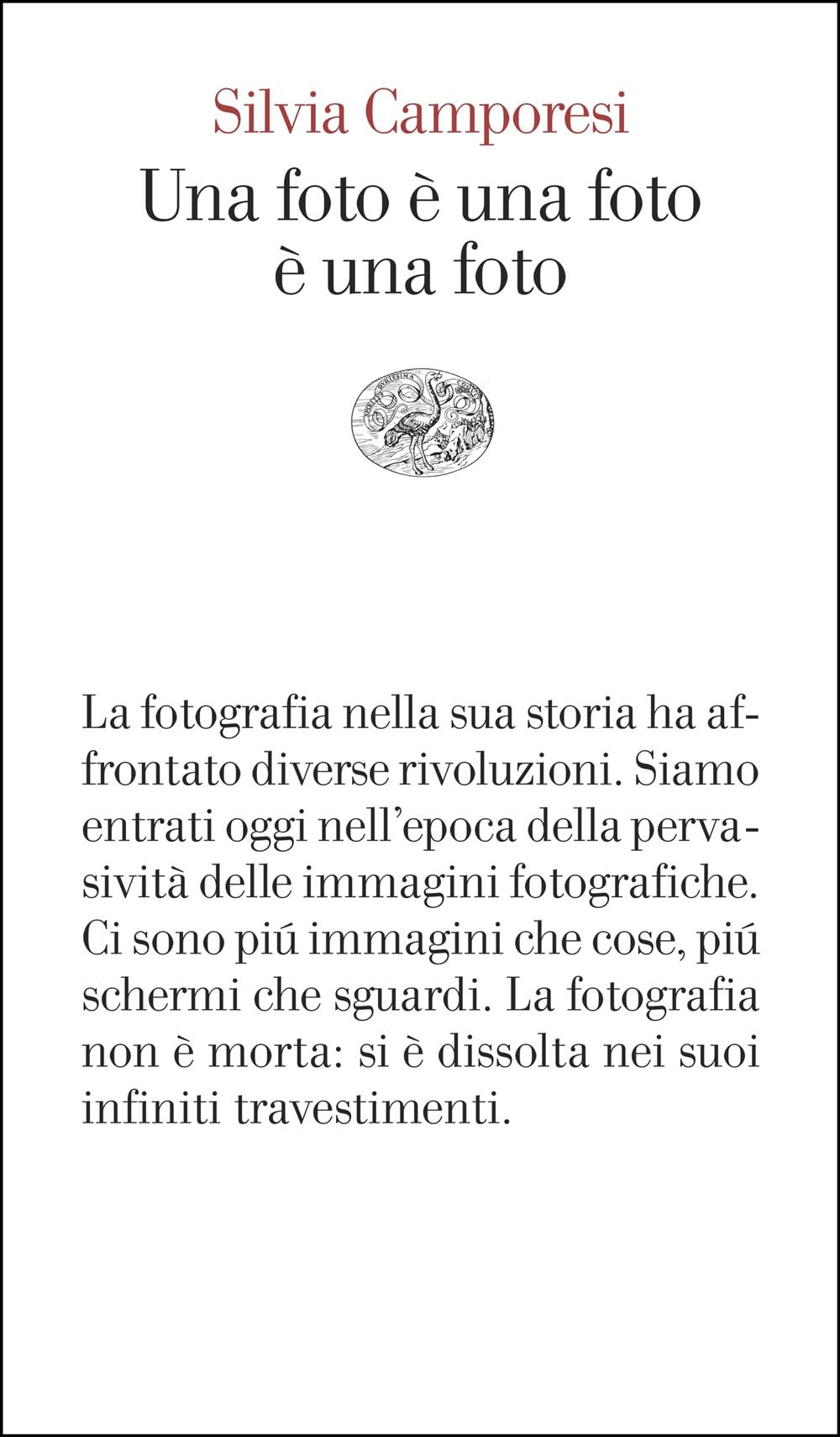 Libro: Una foto è una foto è una foto (Vele)