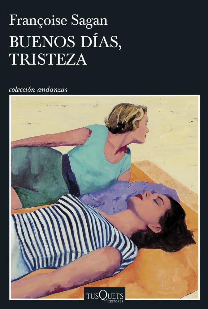 Libro: Buenos días, tristeza (Andanzas)